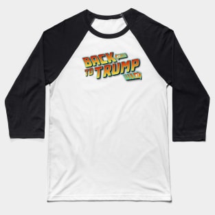 Back to Trump Baseball T-Shirt